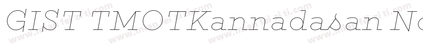 GIST TMOTKannadasan Normal字体转换